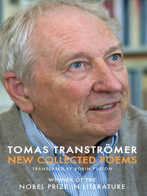 Title details for New Collected Poems by Tomas Transtromer - Available